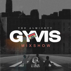 DJ GYVIS (MIXSHOW)