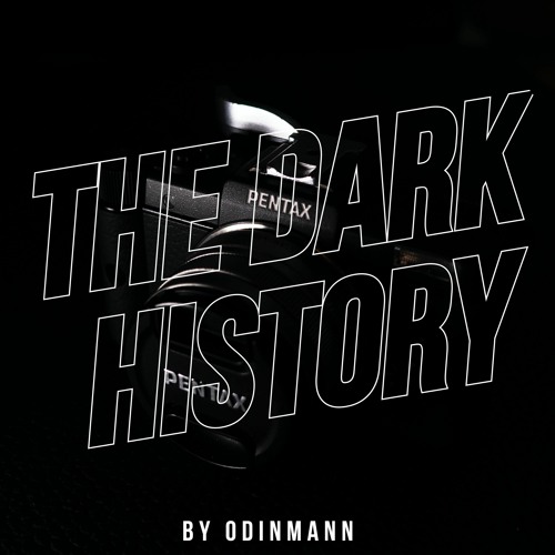 The Dark History