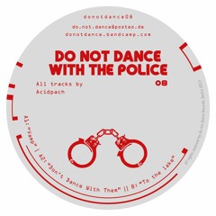 do not dance 08 - "Schattenwesen" | EP | 12" | 33 ⅓ , 45 rpm | Release 20 November 2023