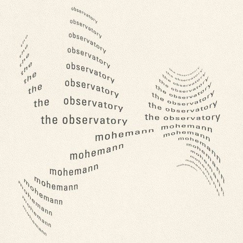 The Observatory - Mohemann