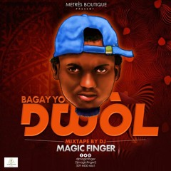 MIXTAPE BAGAY YO DWÒL 2020 - DJ MAGIC FINGER
