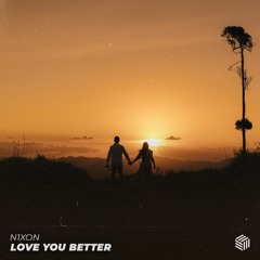 N1XON - Love You Better