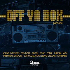 Difool - Ketzer (Sub Oscillator Remix) - Amentec presents Off Ya Box (Part One)