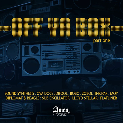 Zobol - Do Your Own Thing - Amentec presents Off Ya Box (Part One)