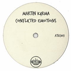 Martin K4rma "Conflicted Emotions" (Preview) (Taken from Tektones #7)(Out Now)