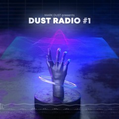 DUST RADIO #1 (House Mix - Diplo, Camelphat, KREAM, Fred again..)