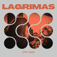 Lagrimas-Lina Lopez