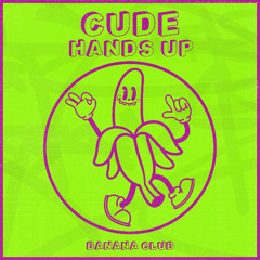 BC205 // Cude - Hands Up /  Music Love