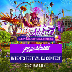 WINNER | Resonance | Intents Festival 2025 DJ Contest | Outrageous!