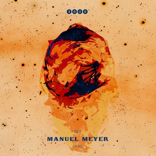 PREMIERE: Manuel Meyer - Same (Original Mix) [3000GRAD Records]