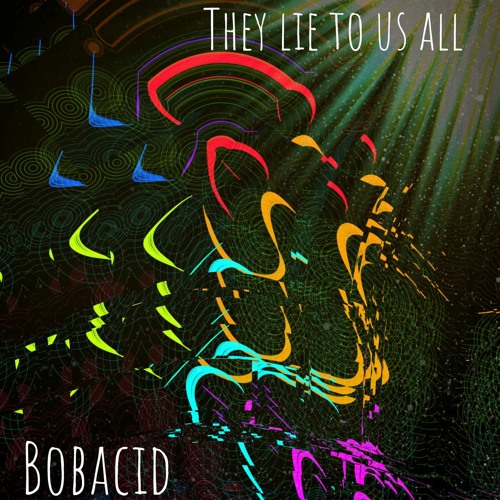 They Lie To Us All (Rhodes Lead To Corruption Mix)