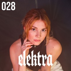 028: Glow-Up | EloTrance | Elektra Studio Session