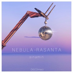sinamin x Nebula Rasanta // Sektor Evolution 🎪