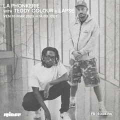 La Phonkerie with Teddy Colour & Lapse - 10 Mars 2023