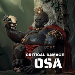 Critical Damage - OSA (SAMPLE)
