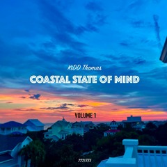 Coastal State Of Mind: Volume 1