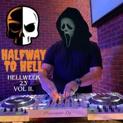 Halfway to Hell (HELL WEEK 23 VOL 2.)