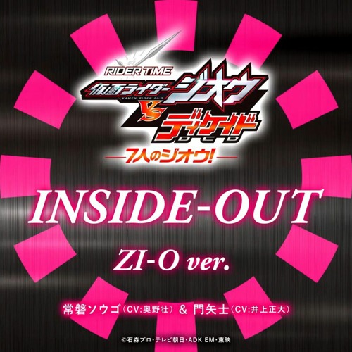 INSIDE-OUT Zi-O ver.