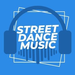 Street Dance Music 06-2021
