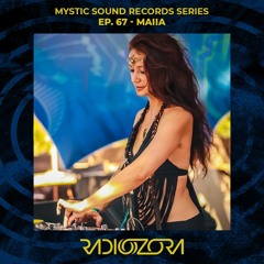 MAIIA | Mystic Sound Records Series Ep. 67 | 22/05/2022