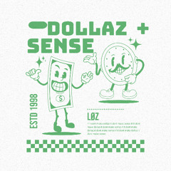 DOLLAZ + SENSE