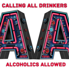 Road To A.A. Alcoholics allowed 5.23.21