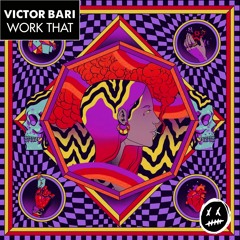 FTK008* Victor Bari - WORK THAT  [PREVIEW] OUT 24.03