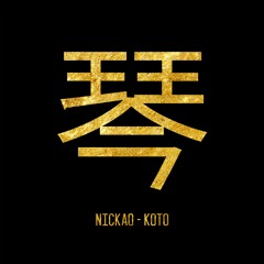 Nickao - Koto [ FREE DOWNLOAD ]