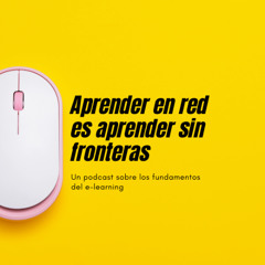 Aprender en red es aprender sin fronteras