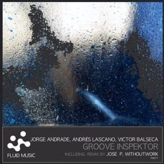 Groove Inspektor (Jose P Remix)