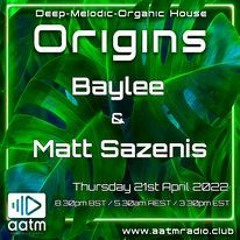 BAYLEE AATM Origins Show 21st April 2022