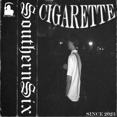 CIGARETTE