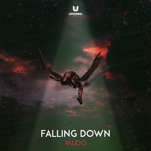 Valido - Falling Down