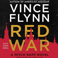 DOWNLOAD EPUB 📤 Red War (15) (A Mitch Rapp Novel) by  Vince Flynn,Kyle Mills,George