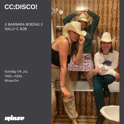 CC:DISCO! X BARBARA BOEING X SALLY C B3B - 04 July 2021