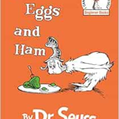 [View] PDF ✅ Green Eggs and Ham by Dr.Seuss [PDF EBOOK EPUB KINDLE]