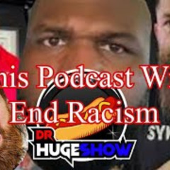 This Podcast Will End Racism