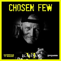 Chosen Few @ KARMA VI
