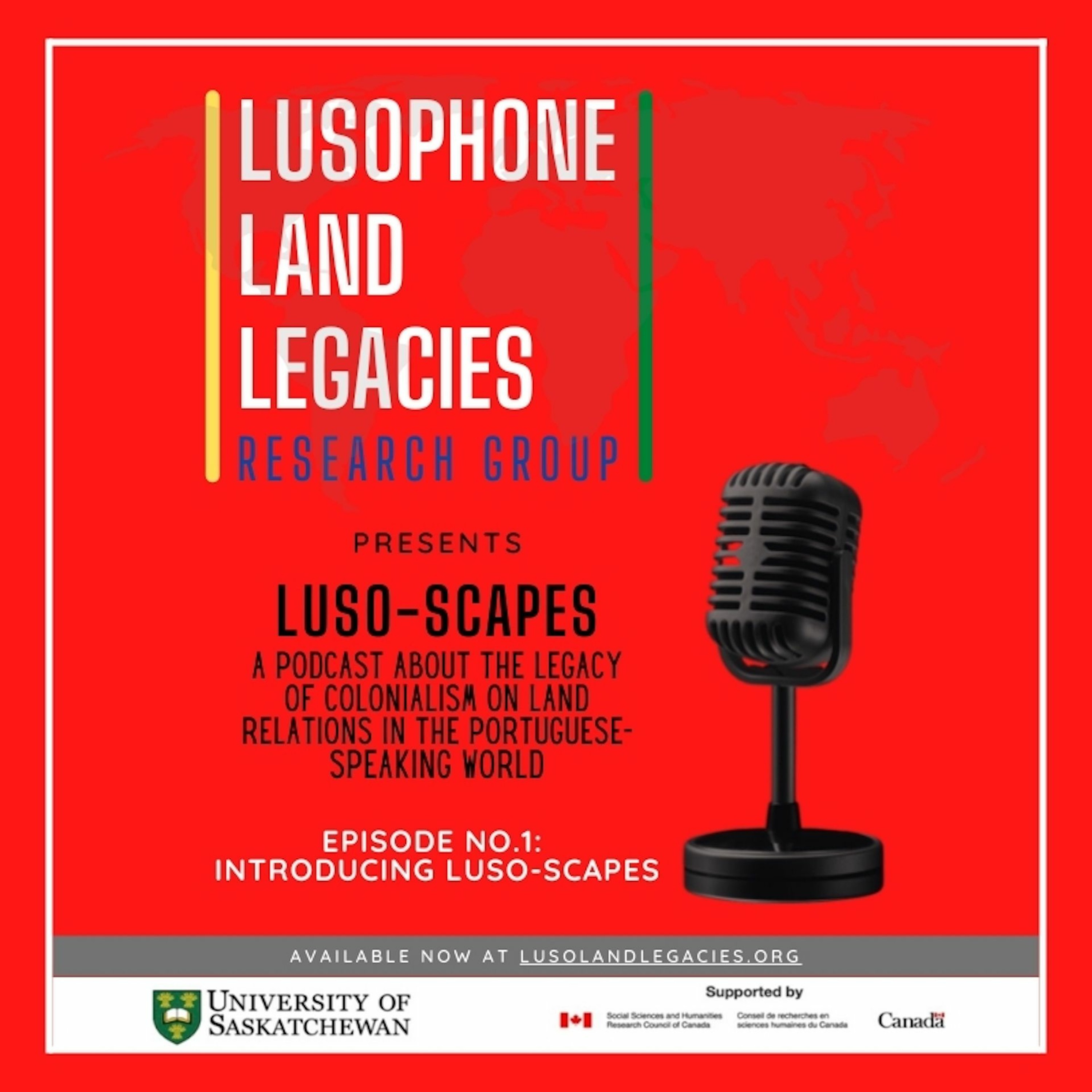 Episode #1: Introducing Luso-Scapes