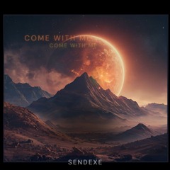 Come With Me