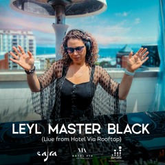 Leyl Master Black(Live recording from Safra & B.A.S.S. party)