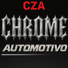 CZA- CHROME AUTOMOTIVO (MOONBOY PRODUCER CONTEST)