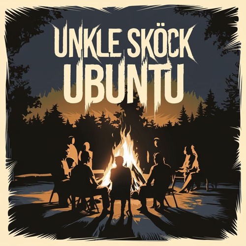 UBUNTU (Unkle Skock)