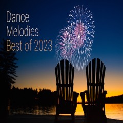 Dance Melodies with HaValaz – Best of 2023 – Melodic Techno | Progressive House