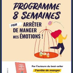 [EBOOK] 📖 Programme 8 semaines pour arrêter de manger mes émotions !: La méthode Isabelle Minceur