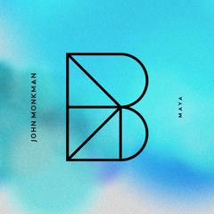 John Monkman - MAYA [Beesemyer Music]