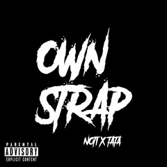 Noti x TaTa - Own Strap
