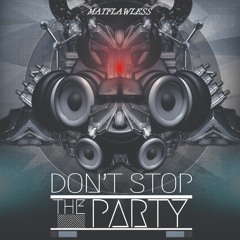 Don't Stop The Party