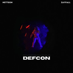 Nettson, Zayfall - DEFCON [FVYDID Release]