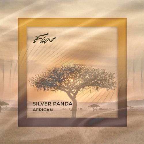 Silver Panda - African (Out Now)